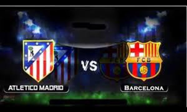 موعد ورابط مشاهدة مباراة برشلونة أتلتيكو مدريد – رابط